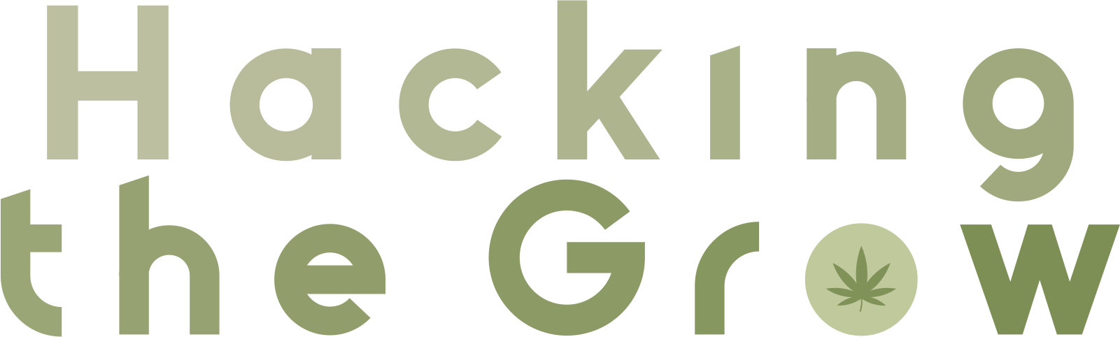 Hacking the Grow
